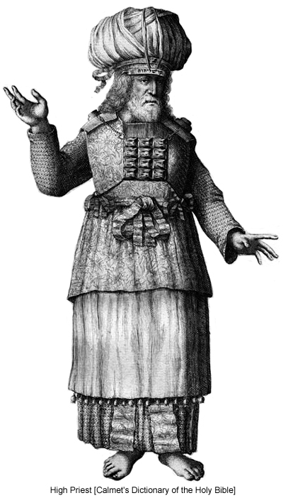 High Priest [Calmet's Dictionary of the Holy Bible]