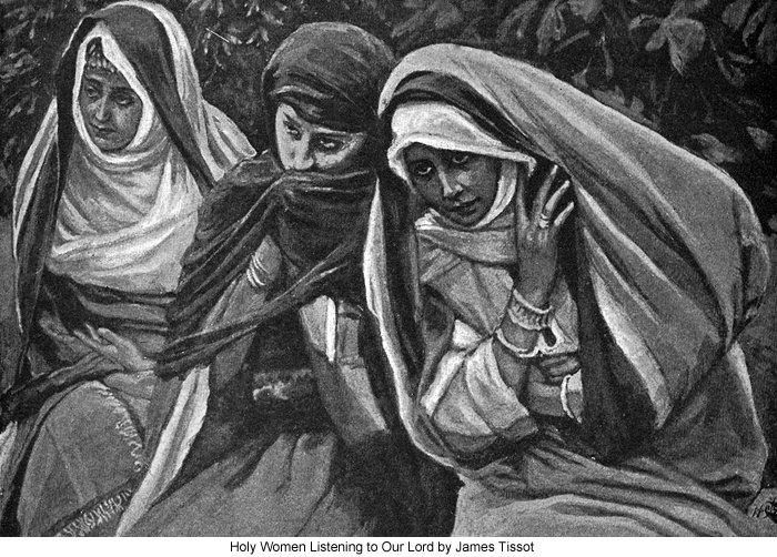 /wp-content/uploads/site_images/James_Tissot_Holy_Women_Listening_to_Our_Lord_700.jpg
