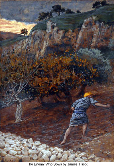 /wp-content/uploads/site_images/James_Tissot_The_Enemy_Who_Sows_400.jpg