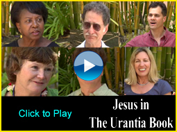 Jesus in The Urantia Book - Movie
