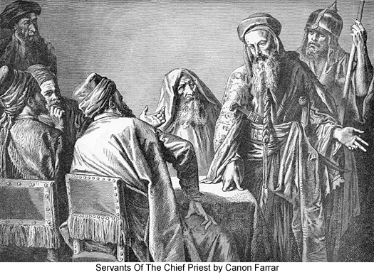Servants Of The Chief Priest by Canon Farrar