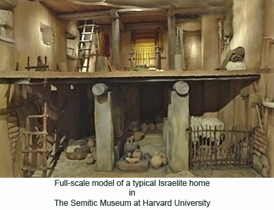Full-scale model of a typical Israelite home in The Semetic Museum at Harvard University