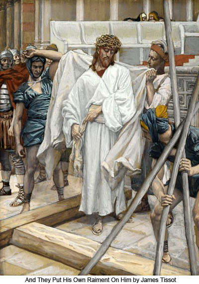 And They Put His Own Raiment On Him by James Tissot
