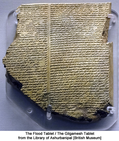 The Gilgamesh Tablet from the Library of Ashurbanipal. British Museum