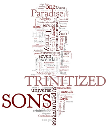 The Urantia Book: Paper 22. The Trinitized Sons of God
