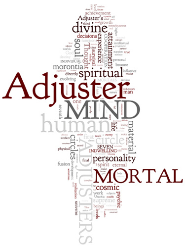 The Urantia Book: Paper 110. Relation of Adjusters to Individual Mortals