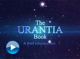 Urantia Book Brief Introduction