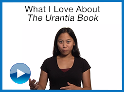 What I Love About The Urantia Book